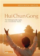 Monnica Hackl, Frank Schubert - Hui Chun Gong