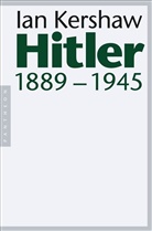 Ian Kershaw - Hitler 1889-1945