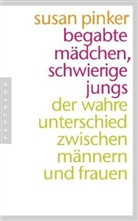 Susan Pinker - Begabte Mädchen, schwierige Jungs