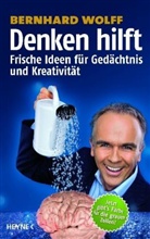 Bernhard Wolff, Christian Puille - Denken hilft