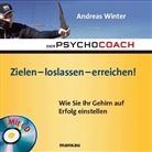 Andreas Winter - Zielen - loslassen - erreichen!, m. Audio-CD