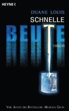 Duane Louis - Schnelle Beute