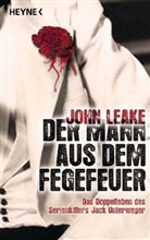 John Leake - Der Mann aus dem Fegefeuer
