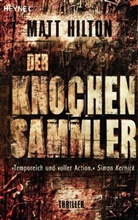 Matt Hilton - Der Knochensammler