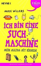 Anke Willers - Ich bin eine Suchmaschine