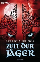 Patricia Briggs - Zeit der Jäger