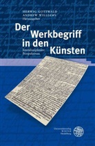 Herwi Gottwald, Herwig Gottwald, Williams, Williams, Andrew Williams - Der Werkbegriff in den Künsten