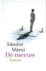 Sandor Marai, S. Márai, Sándor Márai - De meeuw