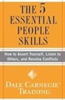 Dale Carnegie, Dale Carnegie Training, Dale Carnegie Training, Fireside Books - The 5 Essential People Skills
