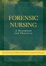 Rita Hammer, Rita M. Hammer, Rita Moynihan Hammer, Barbara Moynihan, Elaine M. Pagliaro - Forensic Nursing