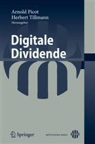 Arnold Picot, Herber Tillmann, Herbert Tillmann - Digitale Dividende