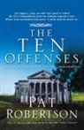 Not Available (NA), Pat Robertson - The Ten Offenses