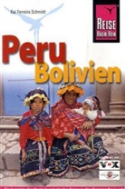 Kai Ferreira Schmidt, Kai Ferreira Schmidt - Peru, Bolivien