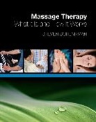 Steven Schenkman - Massage Therapy: What It Is and How It Works