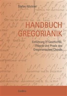 Stefan Klöckner - Handbuch Gregorianik