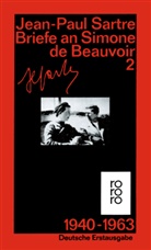Jean-Paul Sartre, Simone de Beauvoir - Briefe an Simone de Beauvoir und andere. Bd.2