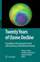 Contopoulos, G Contopoulos, G. Contopoulos, Georgios Contopoulos, Gregory Skalkeas, Christos Zerefos... - Twenty Years of Ozone Decline