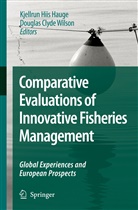 Clyde Wilson, Clyde Wilson, Kjellrun H. Hauge, Kjellrun Hiis Hauge, Kjellru Hiis Hauge, Kjellrun Hiis Hauge... - Comparative Evaluations of Innovative Fisheries Management