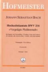 Johann Sebastian Bach - Hochzeitskantate BWV 216, Sts