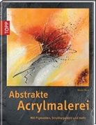 Nicole Menz - Abstrakte Acrylmalerei