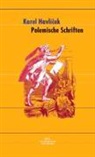 Karel Havlicek, Karel Havlícek, Karel Havlícek-Borovsky - Polemische Schriften