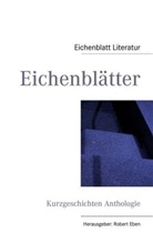 Rober Eben, Robert Eben, Eichenblatt Literatur Robert Eben - Eichenblätter