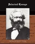 Karl Marx - Selected Essays