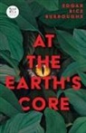 Edgar Rice Burroughs - At the Earth's Core (Read & Co. Classics Edition)