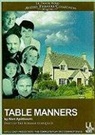 Alan Ayckbourn - Table Manners