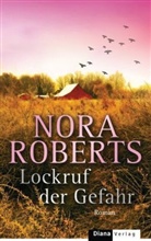 Nora Roberts - Lockruf der Gefahr