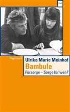 Ulrike Meinhof, Ulrike M Meinhof, Ulrike M. Meinhof, Ulrike Marie Meinhof - Bambule