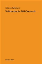 Klaus Mylius, Institut für Indologie Wichtrach - Wörterbuch Pali-Deutsch