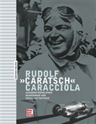 Günther Molter - Rudolf "Caratsch" Caracciola