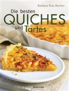 Barbara Rias-Bucher, Karl Newedel - Die besten Quiches und Tartes