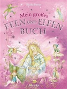 Nicola Baxter, Beverlie Manson - Mein großes Feen- und Elfenbuch