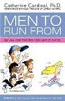 Catherine Cardinal, Marco Arcipreste, Gali Kronenberg - Men to Run From