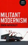 Owen Hatherley, Hatherley Owen - Militant Modernism