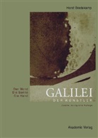 Horst Bredekamp - Galilei der Künstler