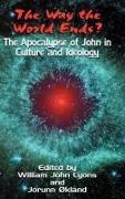 Jorunn kland, William John Lyons - The Way the World Ends? the Apocalypse of John in Culture and Ideology