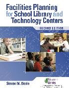 Steven Baule, Steven M Baule, Steven M. Baule - Facilities Planning for School Library tand Technology Centers