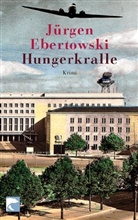 Jürgen Ebertowski - Hungerkralle