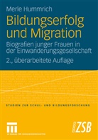 Merle Hummrich - Bildungserfolg und Migration