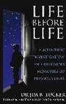 Dr. Jim B. Tucker, Jim Tucker, Jim B. Tucker - Life Before Life