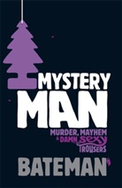 Bateman, Colin Bateman - Mystery Man