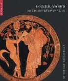 Annika Backe-Dahmen, Ursula Kastner, Andreas Scholl, Andreas School, Agnes Schwarzmaier, Agnes Schwarzmaier-Wormit - Greek Vases