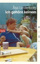 Asa Linderborg, Åsa Linderborg - Ich gehöre keinem