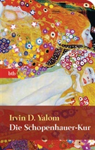 Irvin D Yalom, Irvin D. Yalom - Die Schopenhauer-Kur