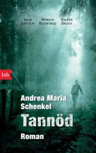 Andrea Maria Schenkel - Tannöd