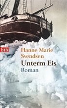 Hanne M. Svendsen, Hanne Marie Svendsen - Unterm Eis