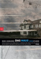 Mark Z Danielewski, Mark Z. Danielewski - Das Haus